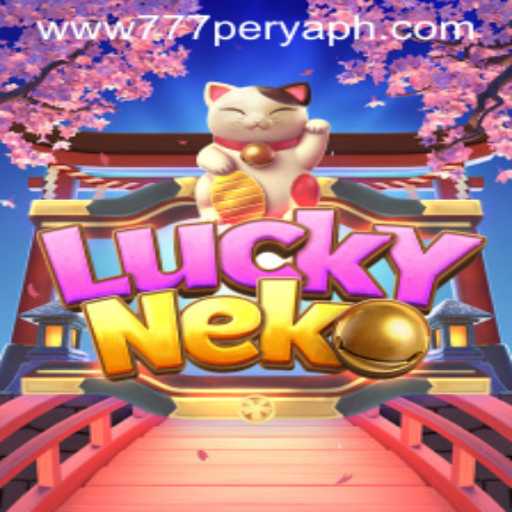 Exploring the Exciting World of LuckyNeko with 777Perya